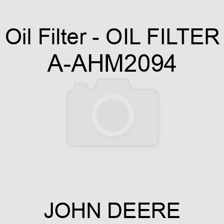 Oil Filter - OIL FILTER A-AHM2094