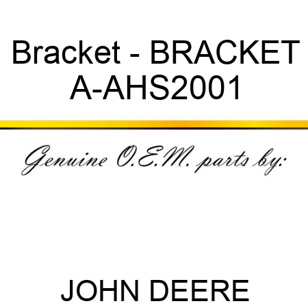 Bracket - BRACKET A-AHS2001