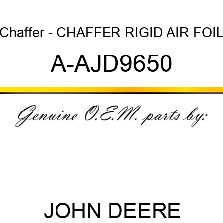 Chaffer - CHAFFER, RIGID AIR FOIL A-AJD9650