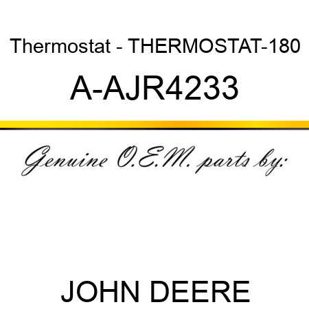 Thermostat - THERMOSTAT-180 A-AJR4233