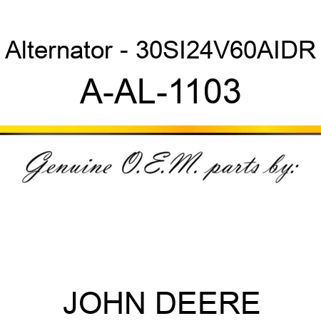 Alternator - 30SI,24V,60A,I,DR A-AL-1103