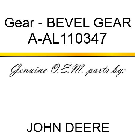 Gear - BEVEL GEAR A-AL110347