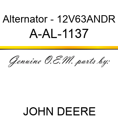 Alternator - 12V,63A,N,DR A-AL-1137