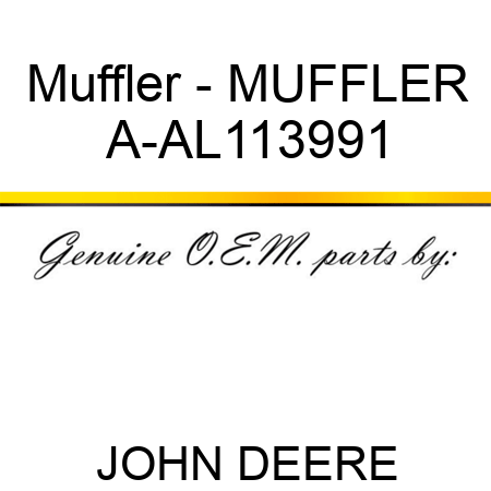 Muffler - MUFFLER A-AL113991