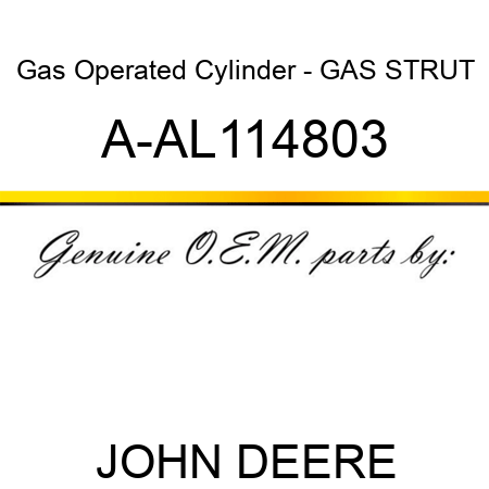 Gas Operated Cylinder - GAS STRUT A-AL114803