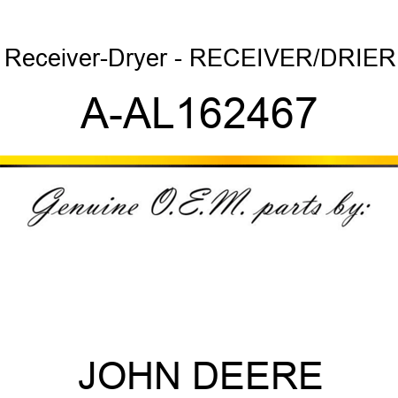 Receiver-Dryer - RECEIVER/DRIER A-AL162467