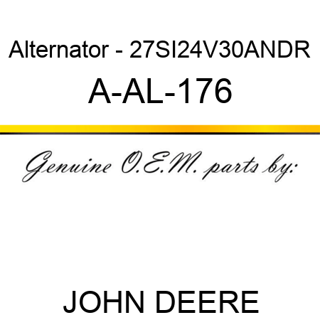 Alternator - 27SI,24V,30A,N,DR A-AL-176