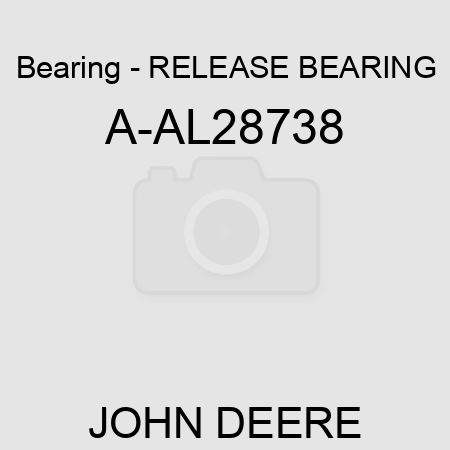 Bearing - RELEASE BEARING A-AL28738