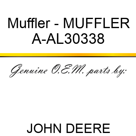 Muffler - MUFFLER A-AL30338