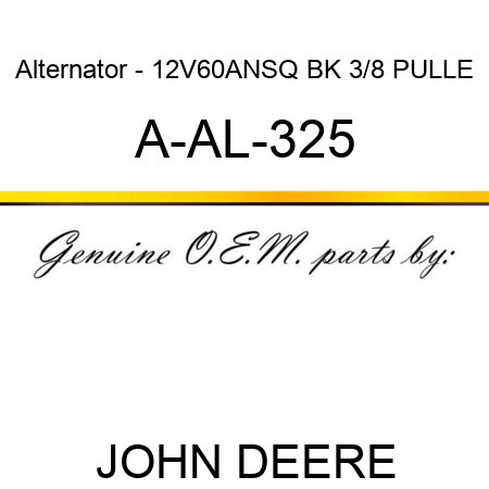 Alternator - 12V,60A,N,SQ BK 3/8 PULLE A-AL-325