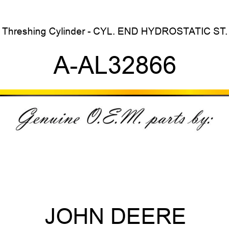 Threshing Cylinder - CYL. END, HYDROSTATIC ST. A-AL32866