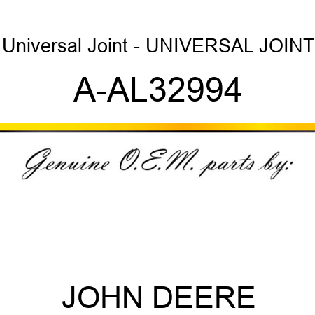 Universal Joint - UNIVERSAL JOINT A-AL32994