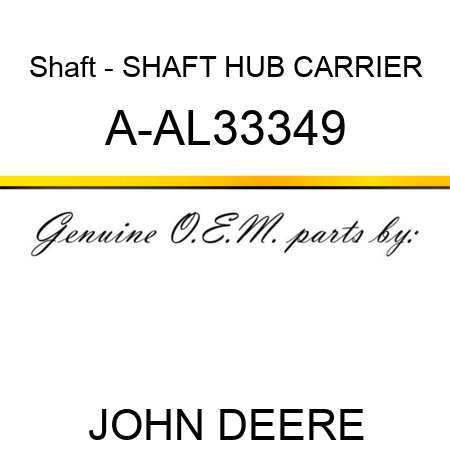 Shaft - SHAFT, HUB CARRIER A-AL33349