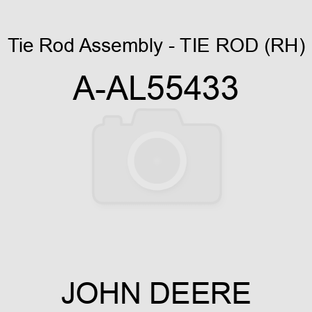 Tie Rod Assembly - TIE ROD (RH) A-AL55433