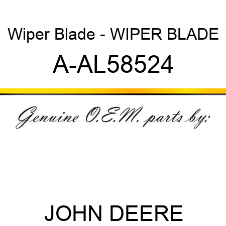 Wiper Blade - WIPER BLADE A-AL58524