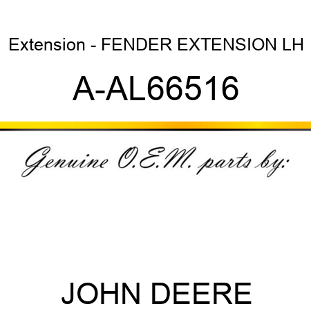 Extension - FENDER EXTENSION, LH A-AL66516
