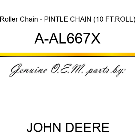 Roller Chain - PINTLE CHAIN (10 FT.ROLL) A-AL667X