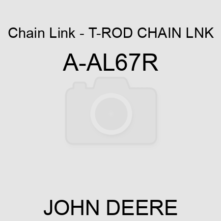 Chain Link - T-ROD CHAIN LNK A-AL67R