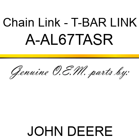 Chain Link - T-BAR LINK A-AL67TASR