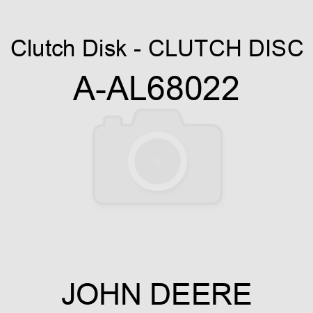 Clutch Disk - CLUTCH DISC A-AL68022