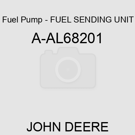 Fuel Pump - FUEL SENDING UNIT A-AL68201