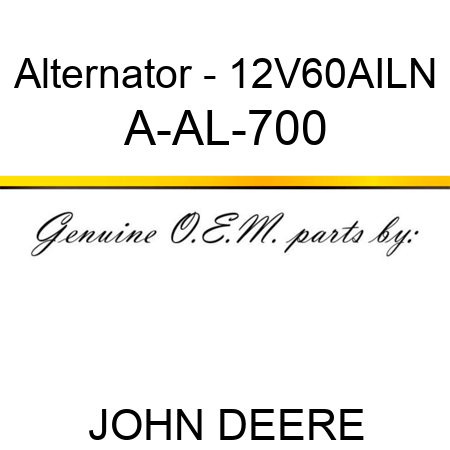 Alternator - 12V,60A,I,LN A-AL-700