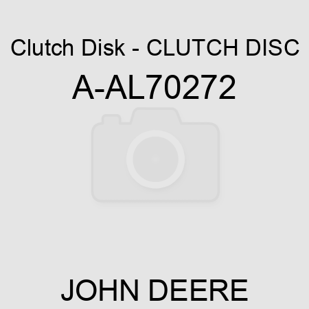 Clutch Disk - CLUTCH DISC A-AL70272