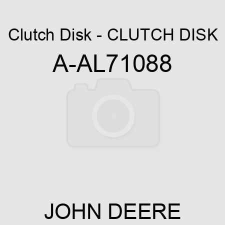 Clutch Disk - CLUTCH DISK A-AL71088