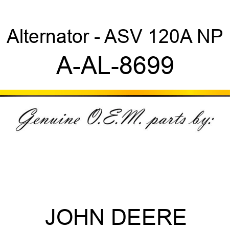 Alternator - ASV, 120A, NP A-AL-8699