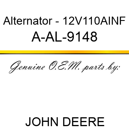Alternator - 12V,110A,I,NF A-AL-9148