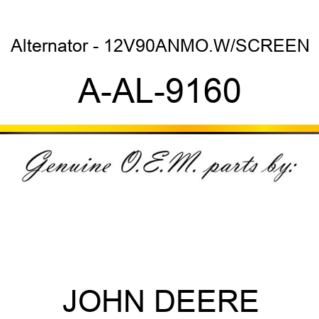 Alternator - 12V,90A,N,MO.W/SCREEN A-AL-9160