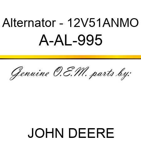 Alternator - 12V,51A,N,MO A-AL-995