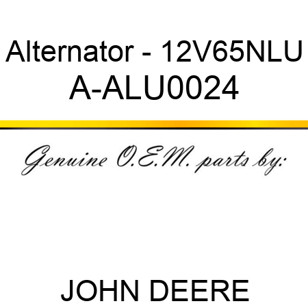 Alternator - 12V,65,N,LU A-ALU0024