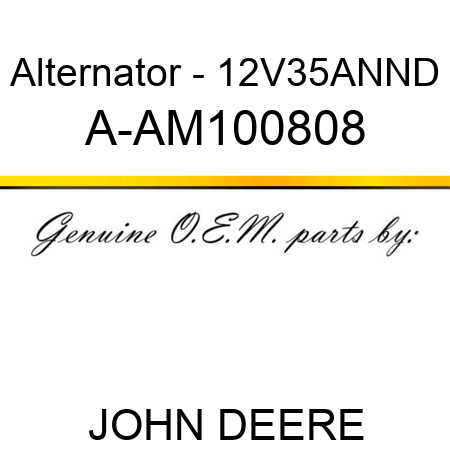 Alternator - 12V,35A,N,ND A-AM100808