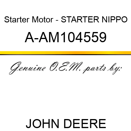 Starter Motor - STARTER, NIPPO A-AM104559