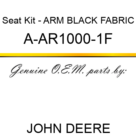 Seat Kit - ARM, BLACK FABRIC A-AR1000-1F