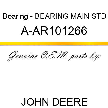 Bearing - BEARING MAIN, STD A-AR101266