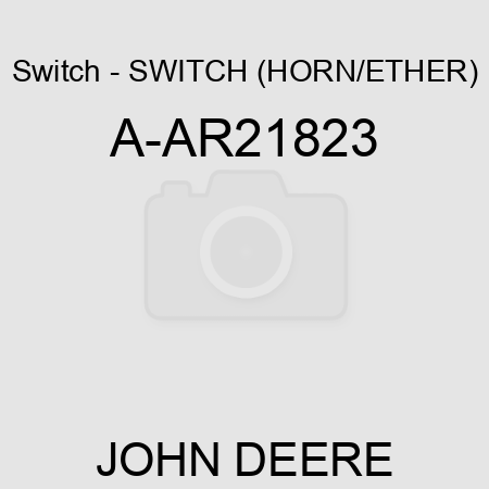 Switch - SWITCH (HORN/ETHER) A-AR21823