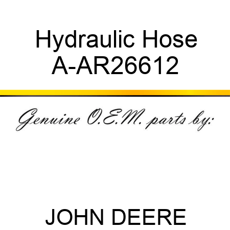 Hydraulic Hose A-AR26612
