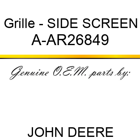 Grille - SIDE SCREEN A-AR26849