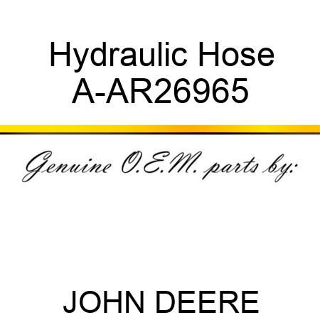 Hydraulic Hose A-AR26965