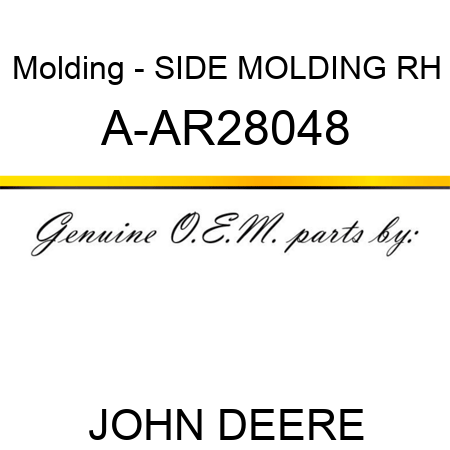 Molding - SIDE MOLDING, RH A-AR28048