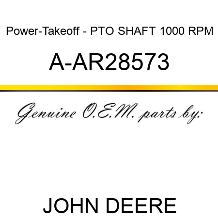 Power-Takeoff - PTO SHAFT, 1000 RPM A-AR28573