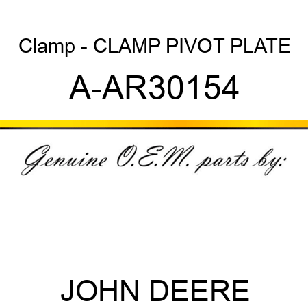 Clamp - CLAMP, PIVOT PLATE A-AR30154