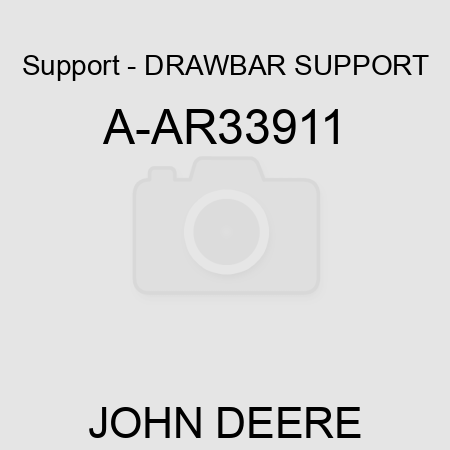 Support - DRAWBAR SUPPORT A-AR33911
