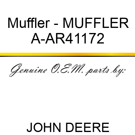 Muffler - MUFFLER A-AR41172