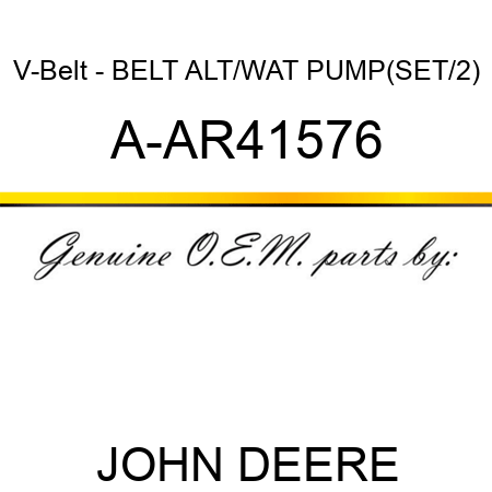 V-Belt - BELT, ALT/WAT PUMP(SET/2) A-AR41576