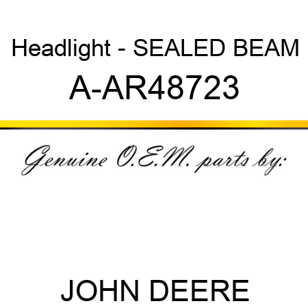 Headlight - SEALED BEAM A-AR48723