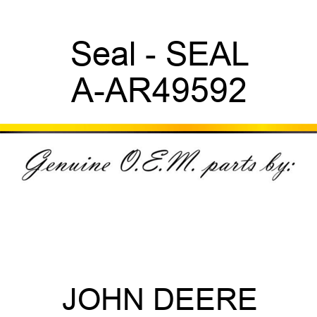 Seal - SEAL A-AR49592