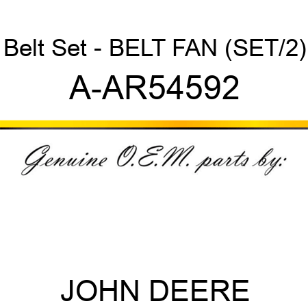 Belt Set - BELT, FAN (SET/2) A-AR54592